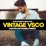 NSB- Vintage VSCO Tone lightroom preset